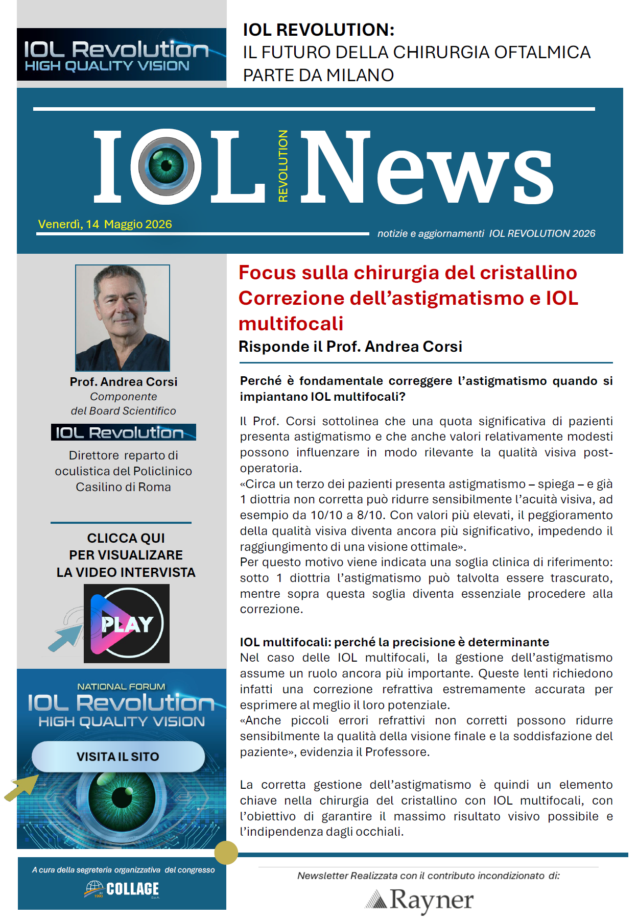 Perché è fondamentale correggere l’astigmatismo quando si impiantano IOL multifocali