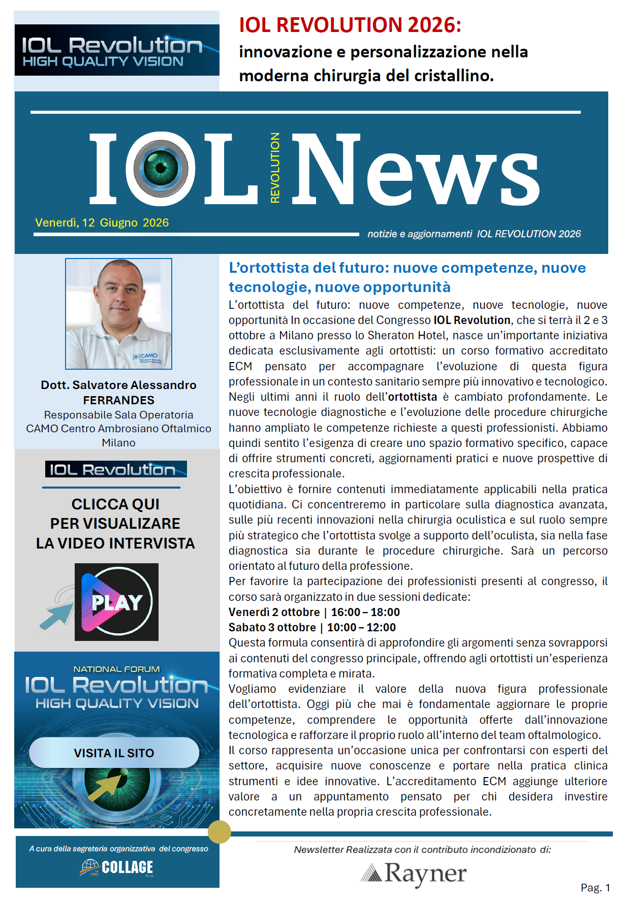 L’ortottista del futuro: nuove competenze, nuove tecnologie, nuove opportunità