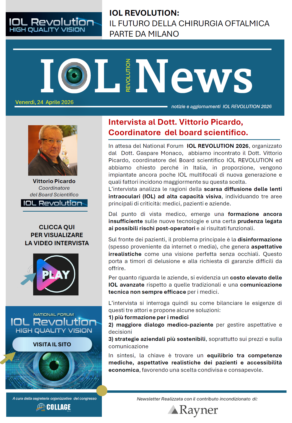 Perché in Italia, in proporzione, vengono impiantate poche IOL multifocali di nuova generazione - Dott. Vittorio Picardo